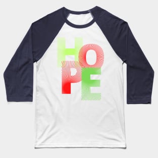 hope Baseball T-Shirt